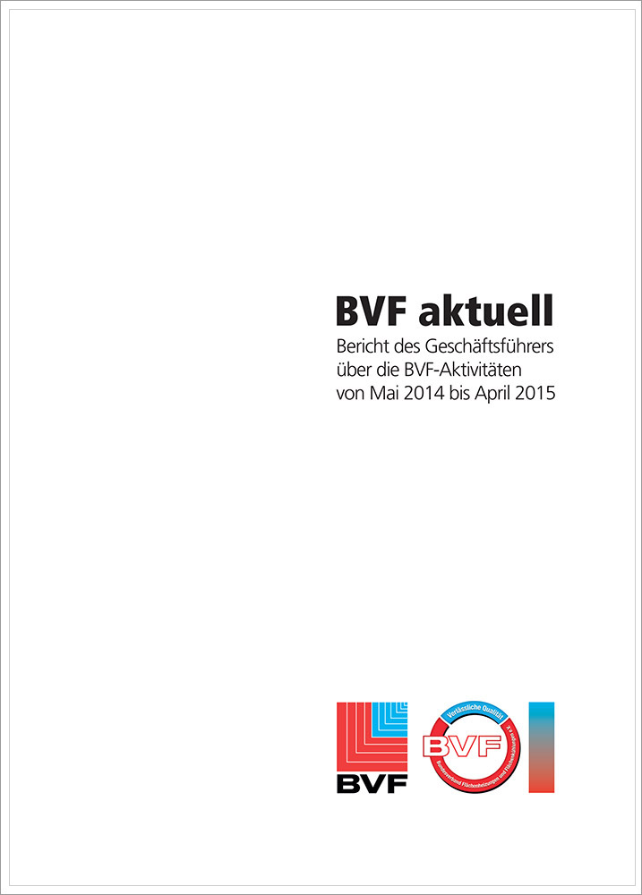 Geschäftsbericht 2014/15 des BVF e. V.